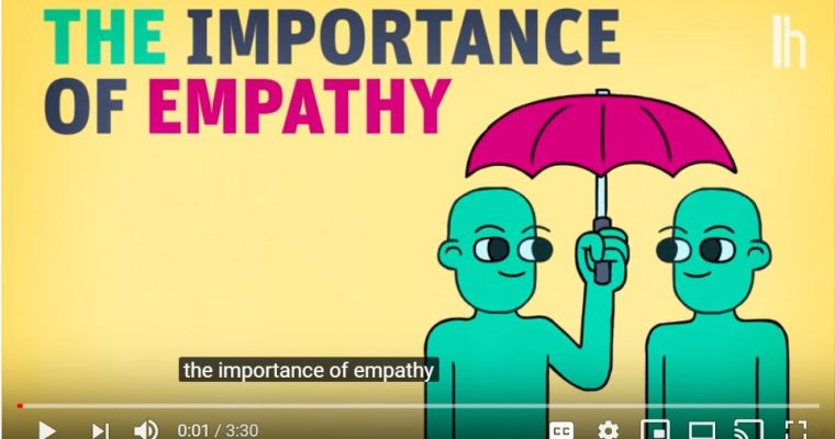 The Importance of Empathy